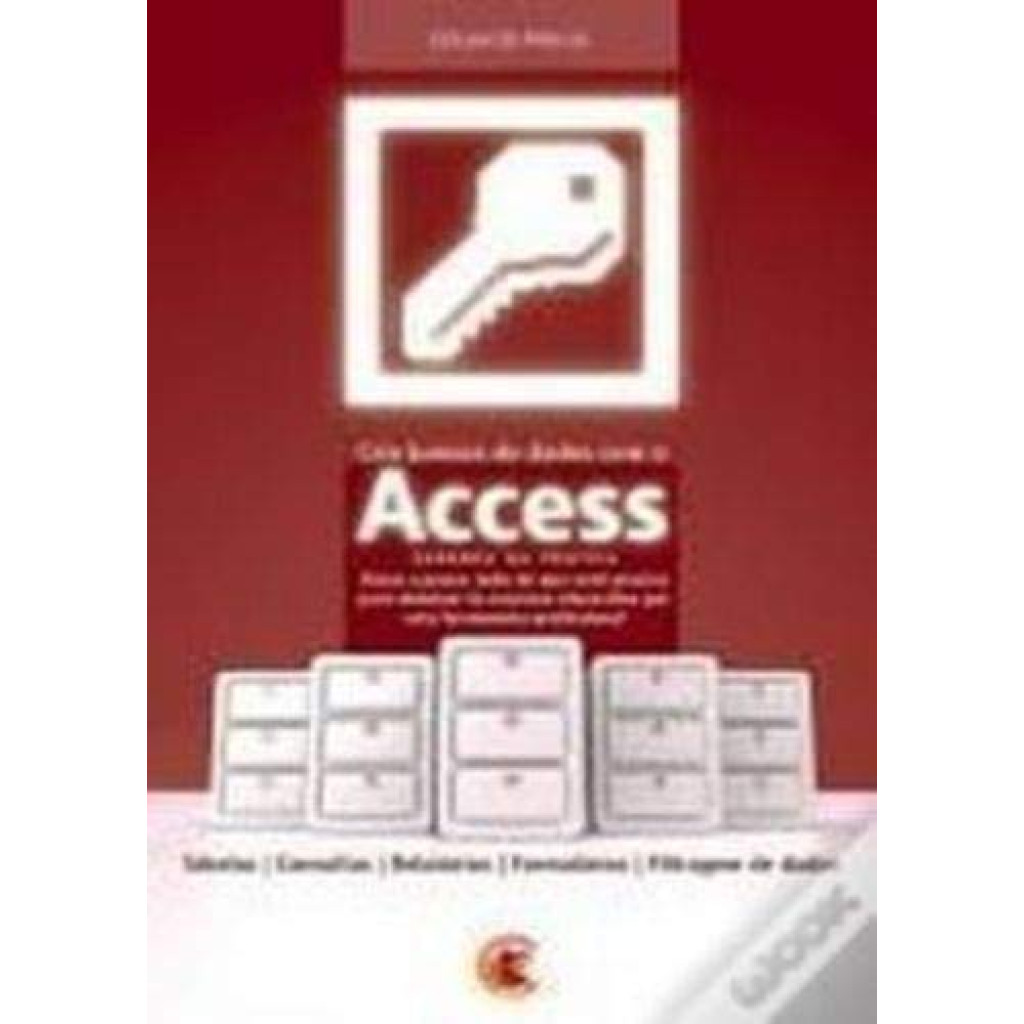 Crie Bancos De Dados Com O Access