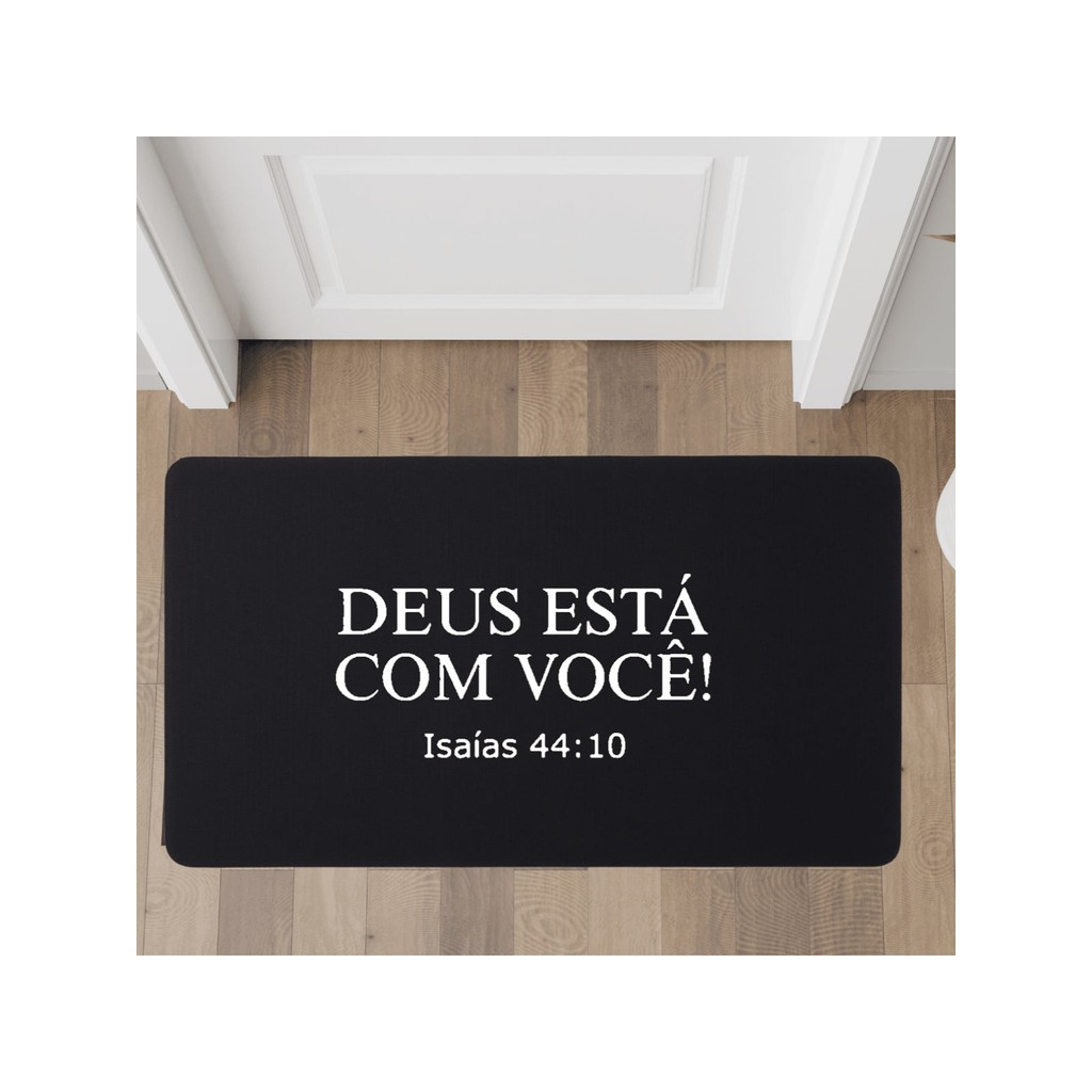 Tapete Capacho Porta Quarto 70x35cm Decorativo​ Deus Está Com Você Isaias 44:10