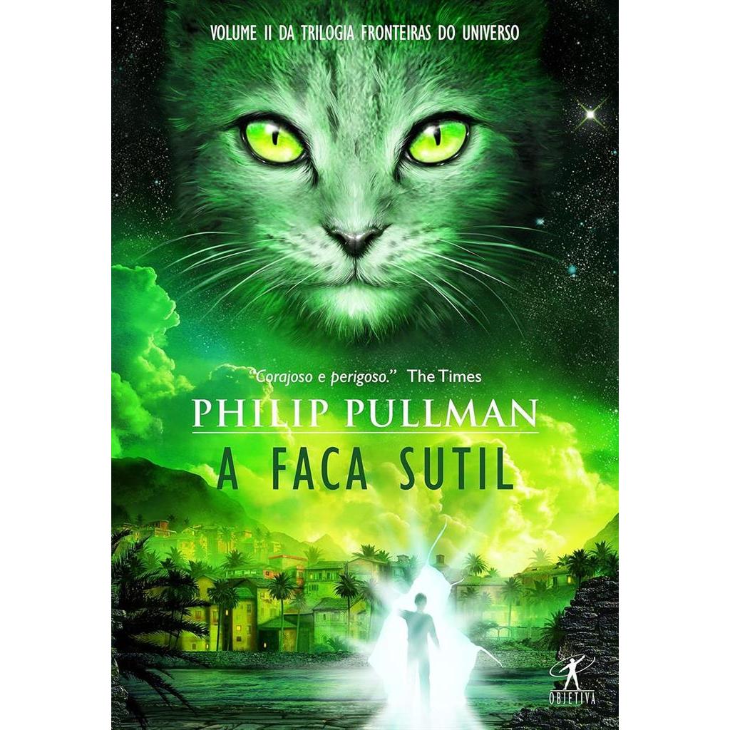 A Faca Sutil: Fronteiras do Universo - Vol. 2 autor Pullman, Philip