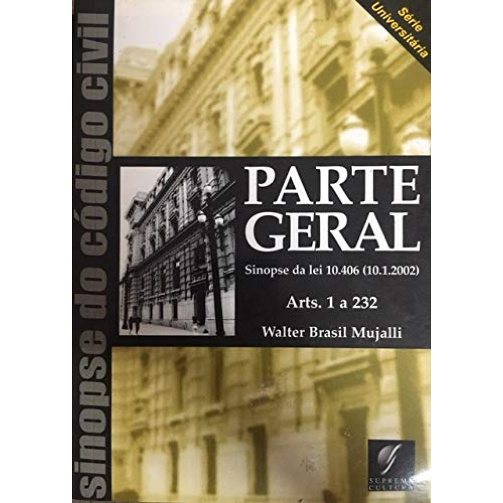 Sinopse Do Codigo Civil- Parte Geral