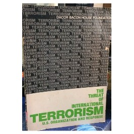 The Threat Of International Terrorism