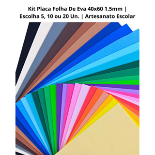 Kit Placa Folha De Eva 40x60 1.5mm | Escolha 5, 10 ou 20 Un. | Artesanato Escolar em Oferta na Shopee