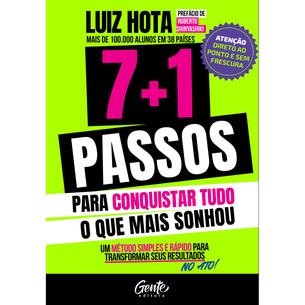 7+1 passos para conquistar tudo o que mais sonhou - LIVRO SGP