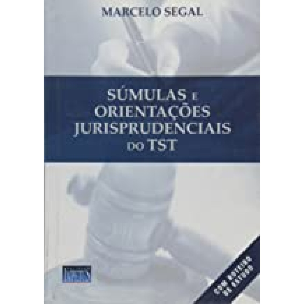 SUMULAS E ORIENTACOES JURISPRUDENCIAIS