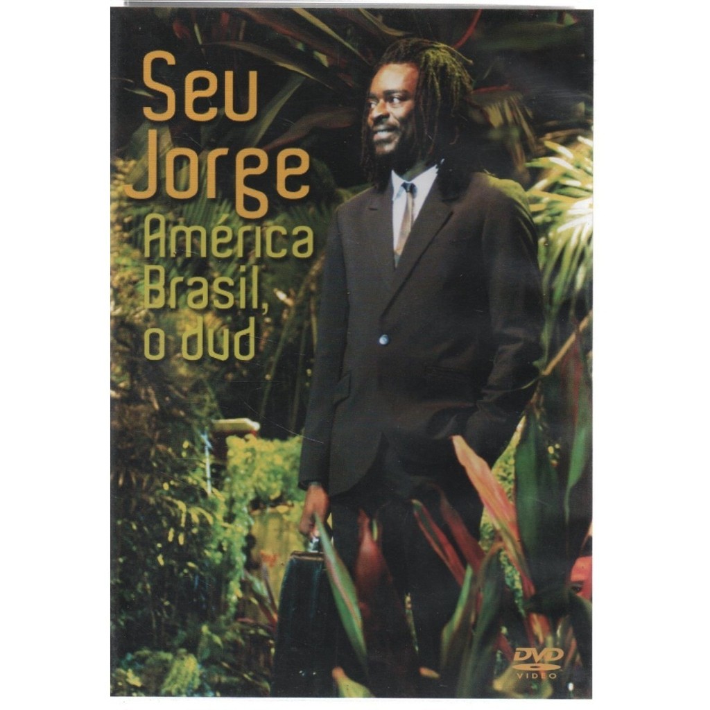 Dvd - Seu Jorge - América Brasil O Dvd - Lacrado