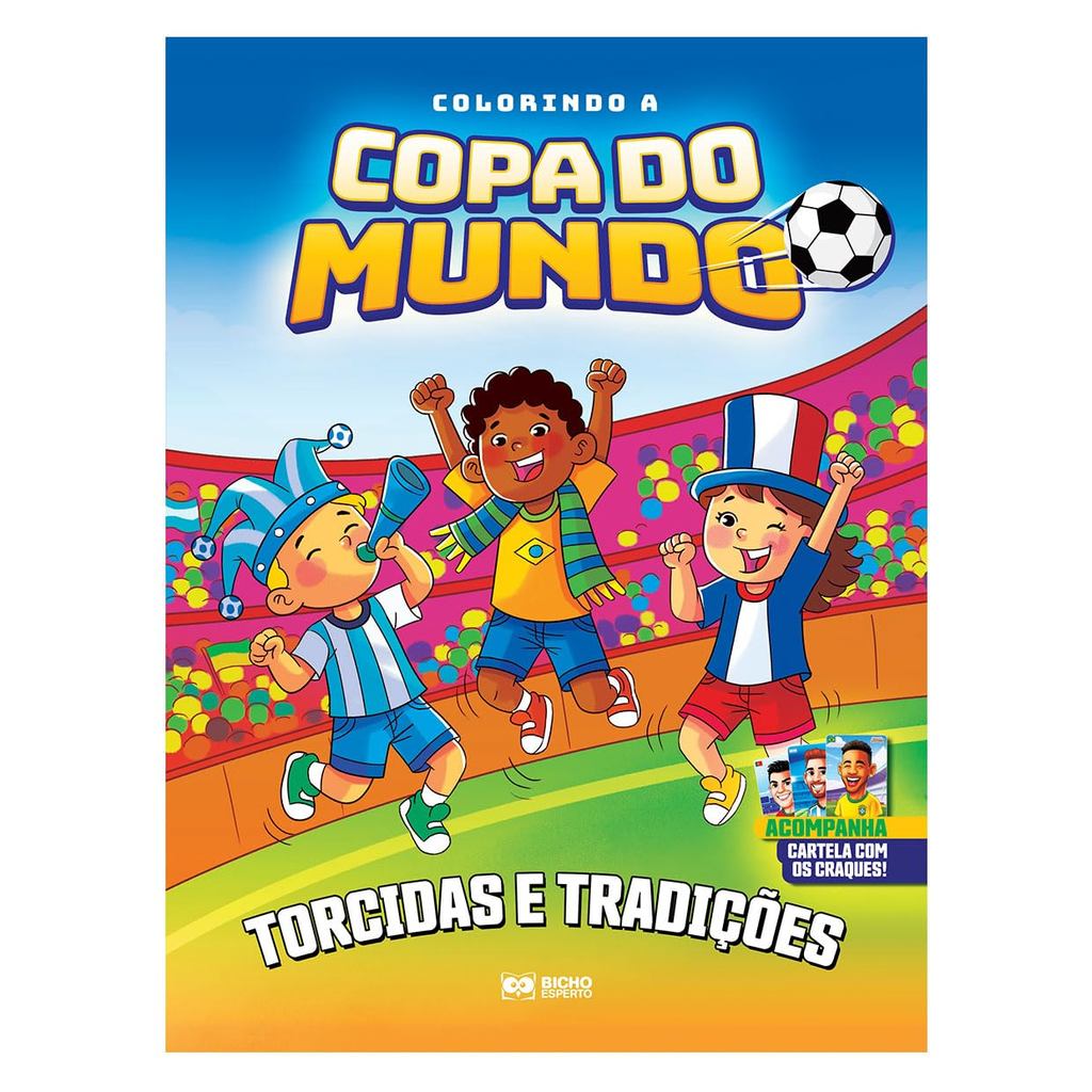Colorindo a Copa | Torcidas e Tradições