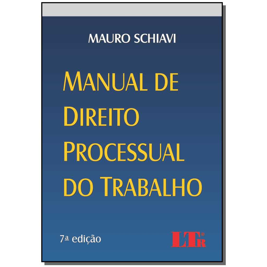 Manual de Direito Processual do Trabalho