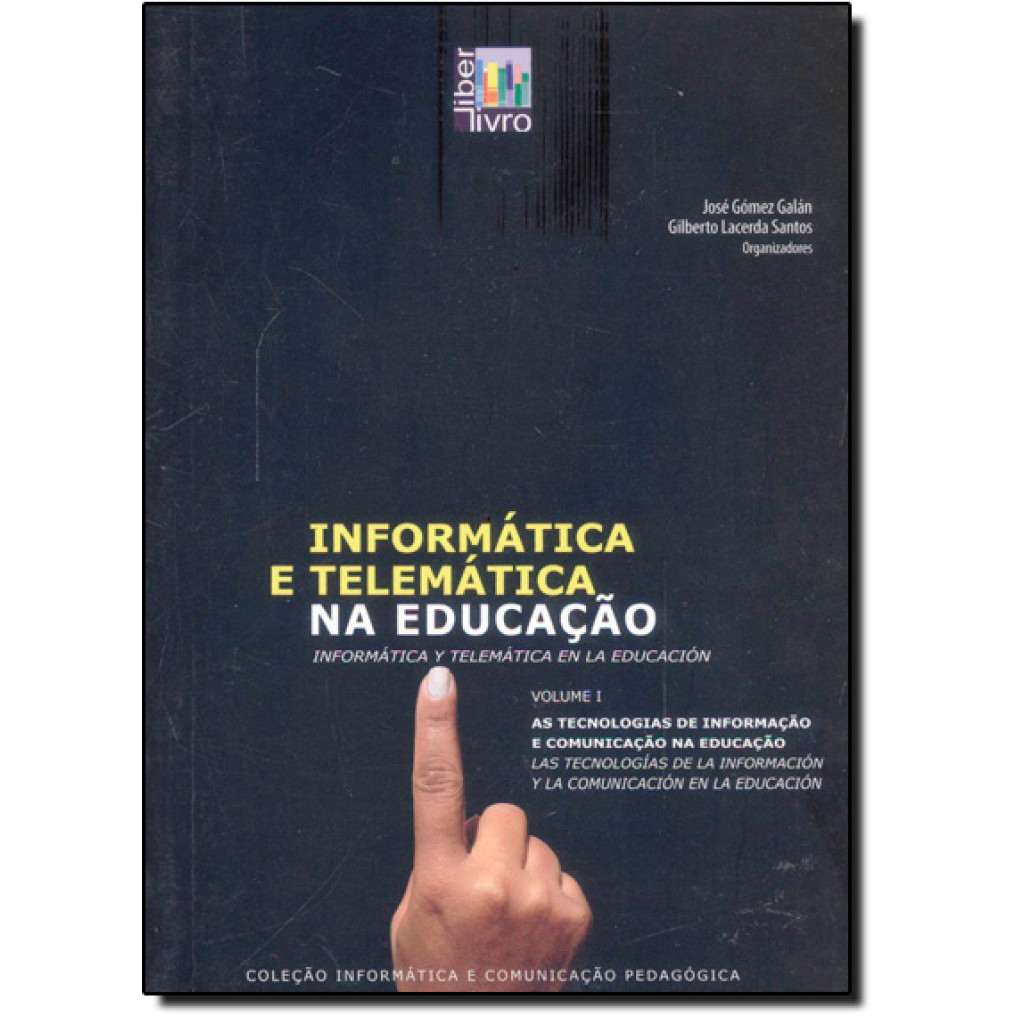 Informática e Telemática na Educação - Vol.1