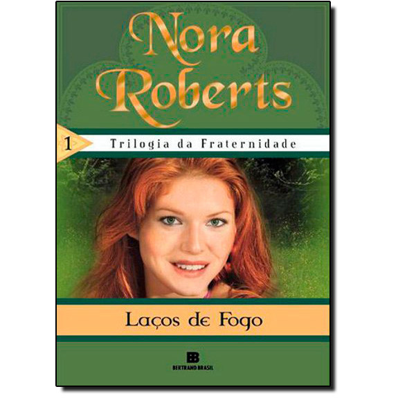 Livro - Lacos De Fogo - Trilogia Da Fraternidade Vol. 1