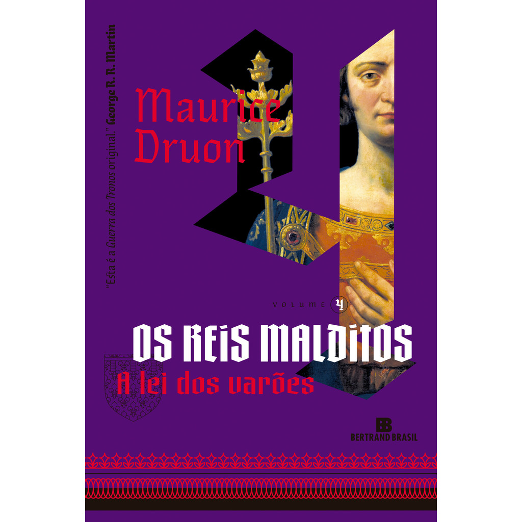 A lei dos varões (Vol. 4 Os reis malditos) Livro AM