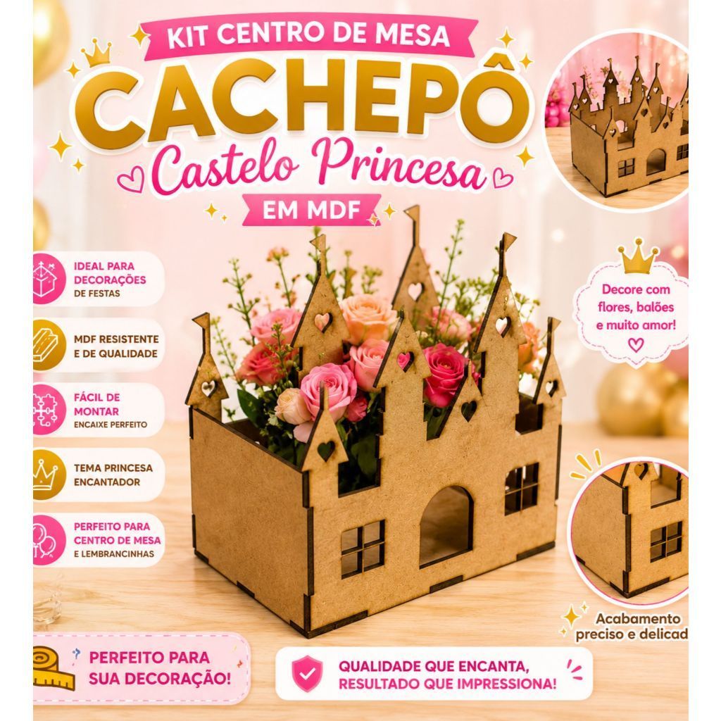 Centro de Mesa Castelo Princesa MDF Festa Infantil Lembrancinha Cachepô Decoração Tema Realeza Aniversário