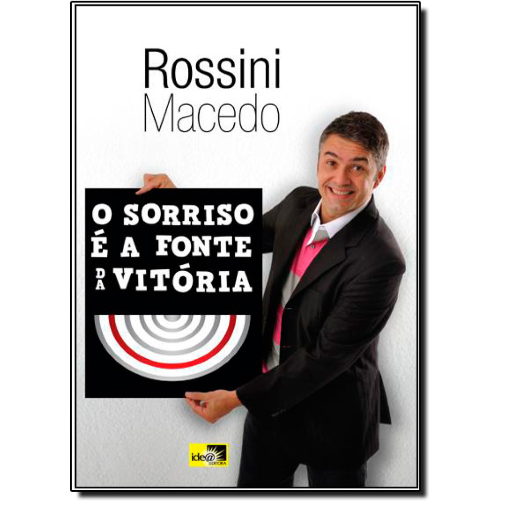 Sorriso e a Fonte da Vitória, O