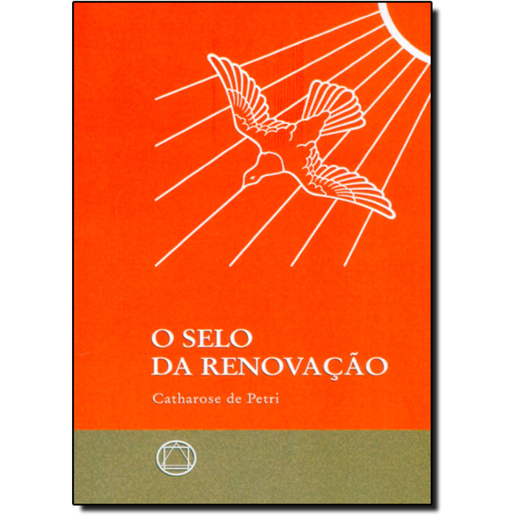 Selo da Renovação, O