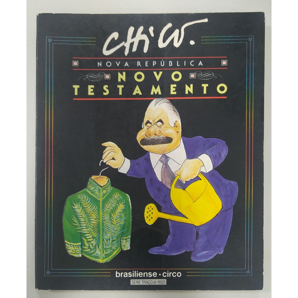 Nova República - Novo Testamento de Chico Caruso