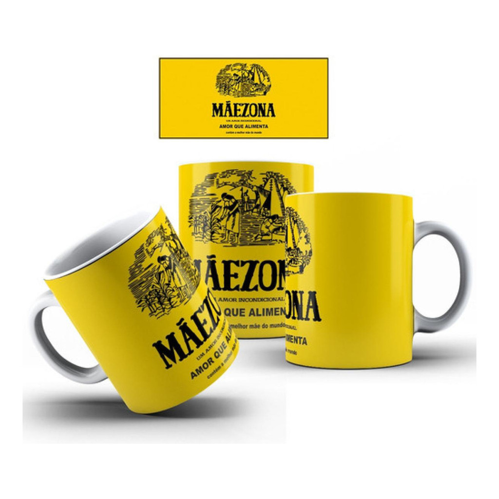 Caneca Dia Das Mães Mãezona Maizena Amor Que Alimenta
