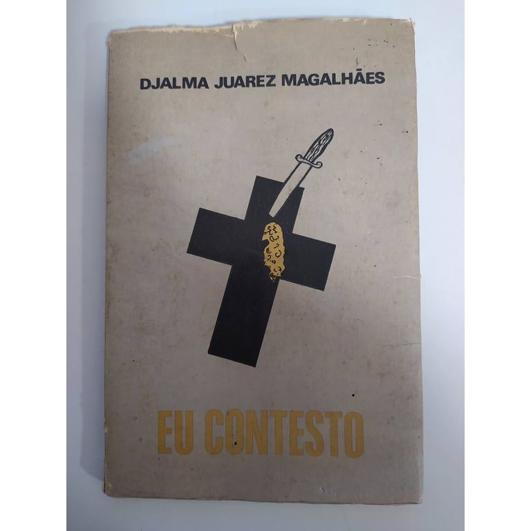 Eu contesto de Djalma Juarez Magalhães 8043175