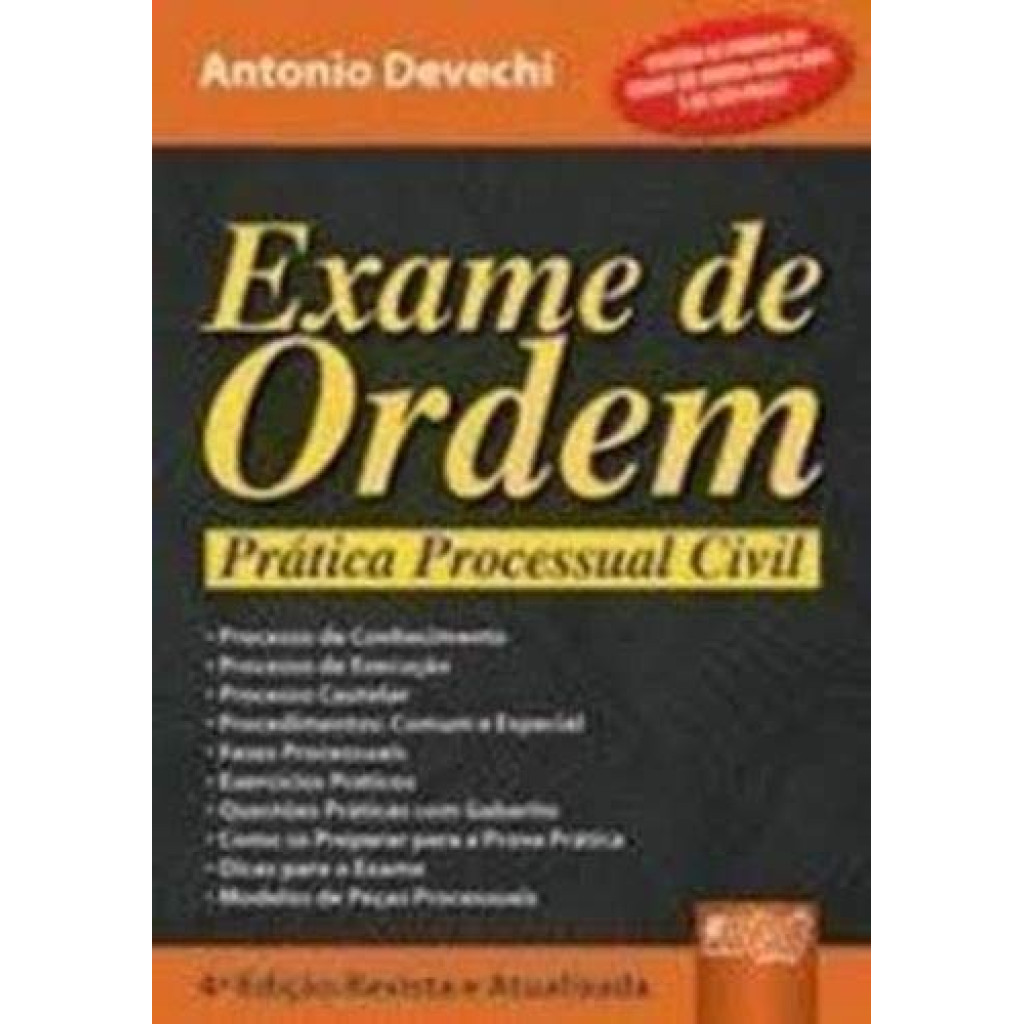 EXAME DE ORDEM - PRATICA PROCESSUAL CIVIL - CONTEM AS PROVAS DO EXAME DE OR