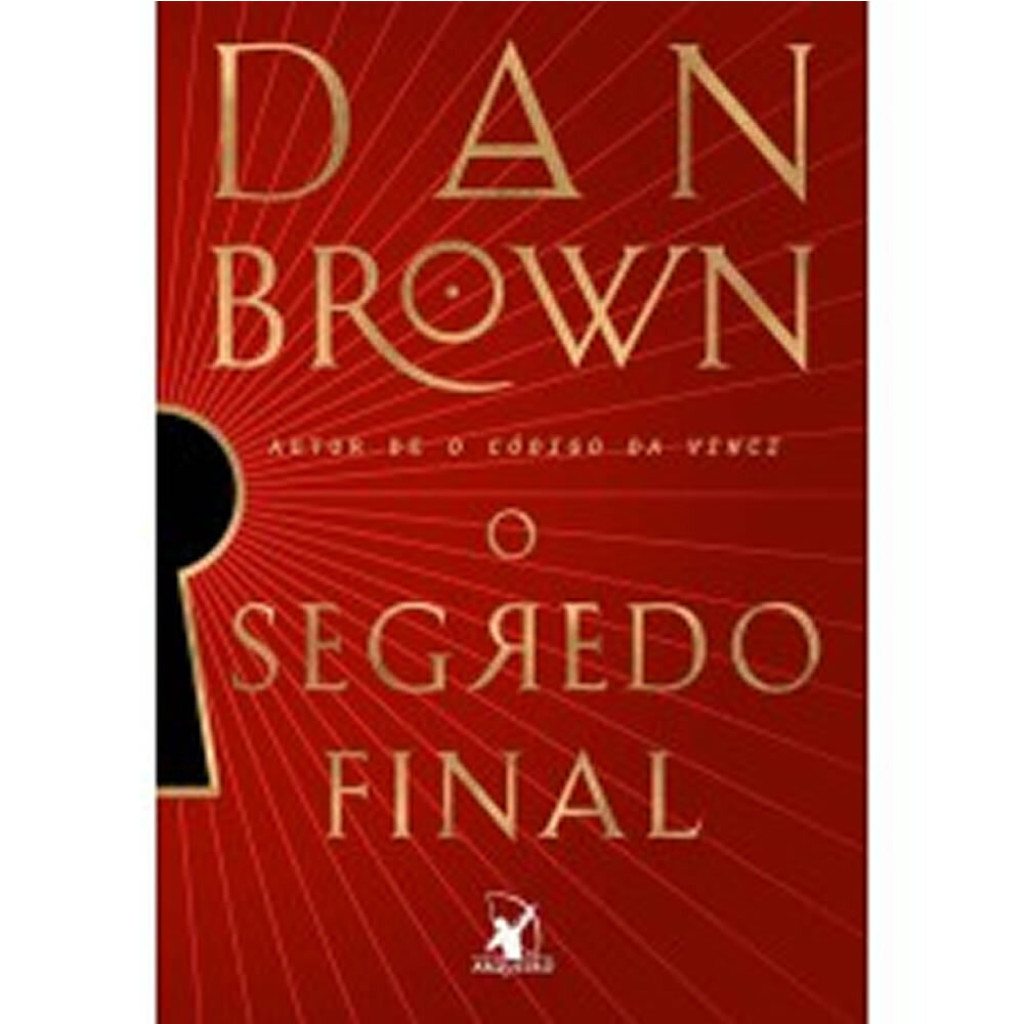 O segredo final (robert langdon – livro 6)