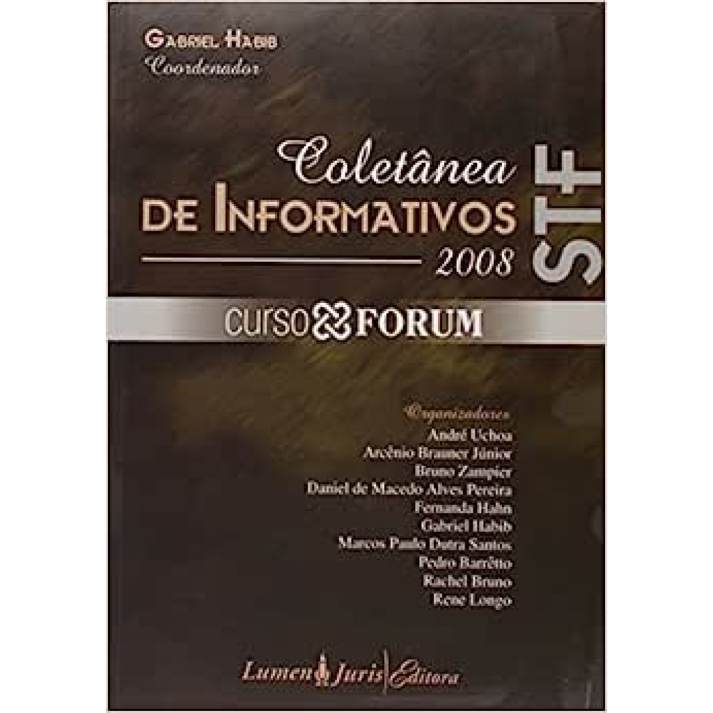 Coletanea de Informativos 2008 - Stf - Curso Forum