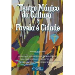 Livro "Teatro Mágico da Cultura" e Favela é Cidade de João Paulo dos Reis Velloso 7540353
