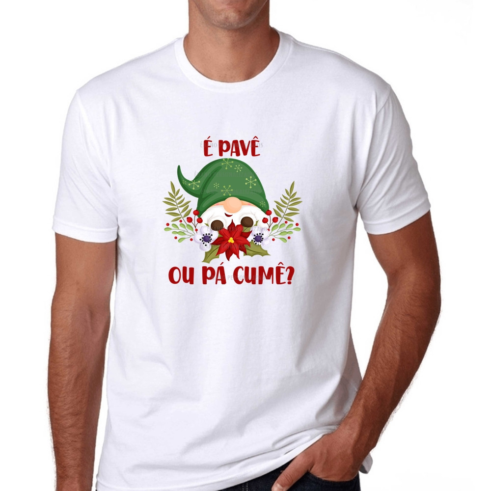 Camiseta Natal gnomo humor é pavê ou pá cumê presente árvore de natal boas festas unissex
