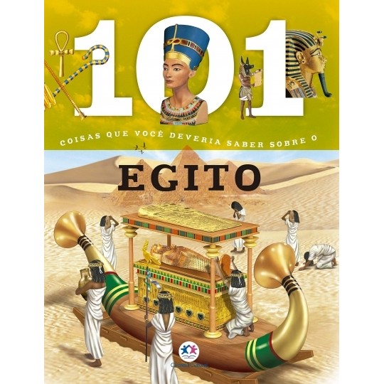 101 - COISAS QUE VOCÊ DEVERIA SABER SOBRE O EGITO autor NC