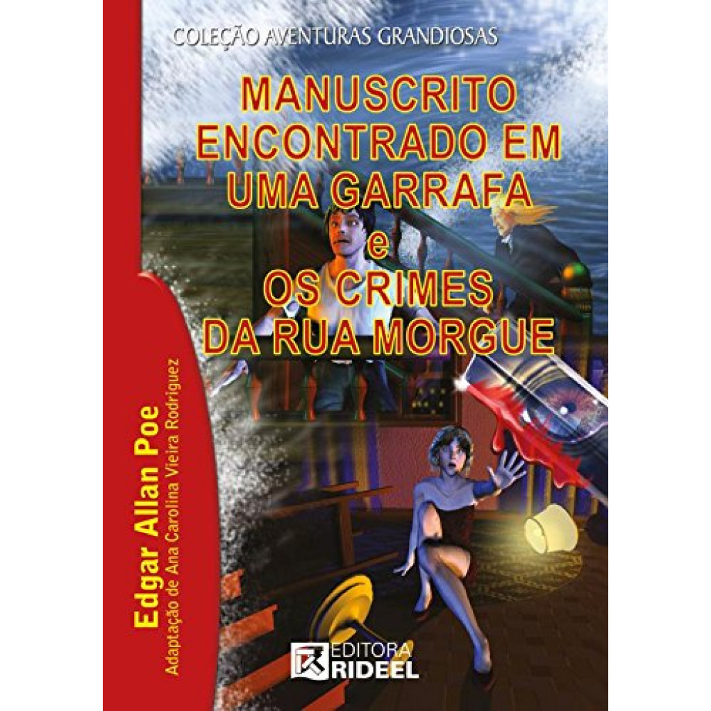 Manuscrito Encontrado em Uma Garrafa e os Crimes da Rua Morgue