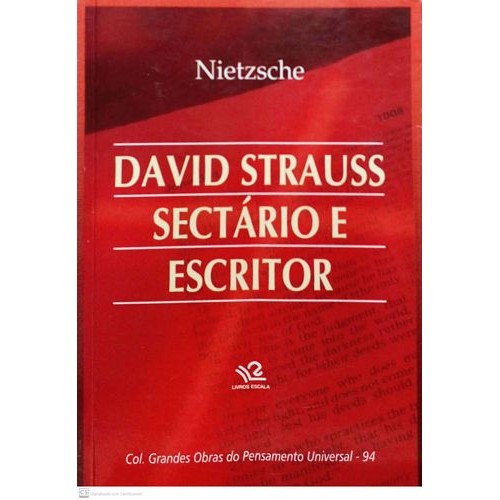 David Strauss Sectário e escritor autor Nietzsche, Friedrich
