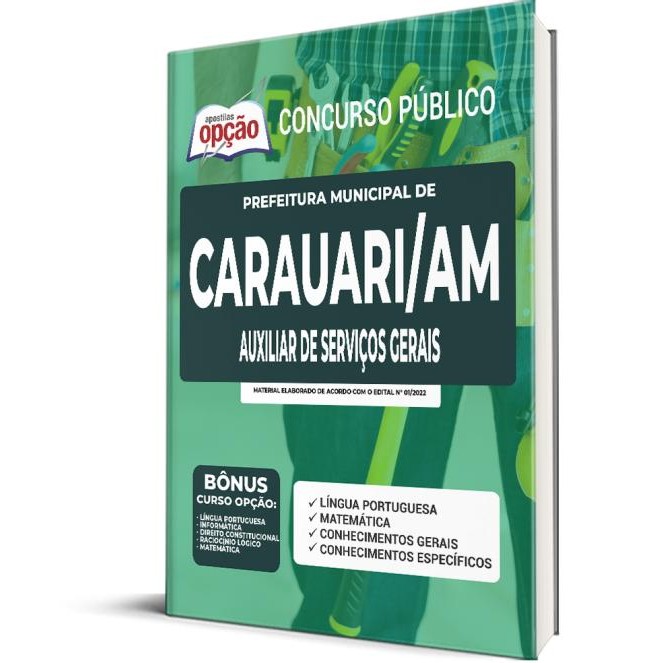 Apostila Prefeitura de Carauari - AM - Auxiliar de Serviços Gerais