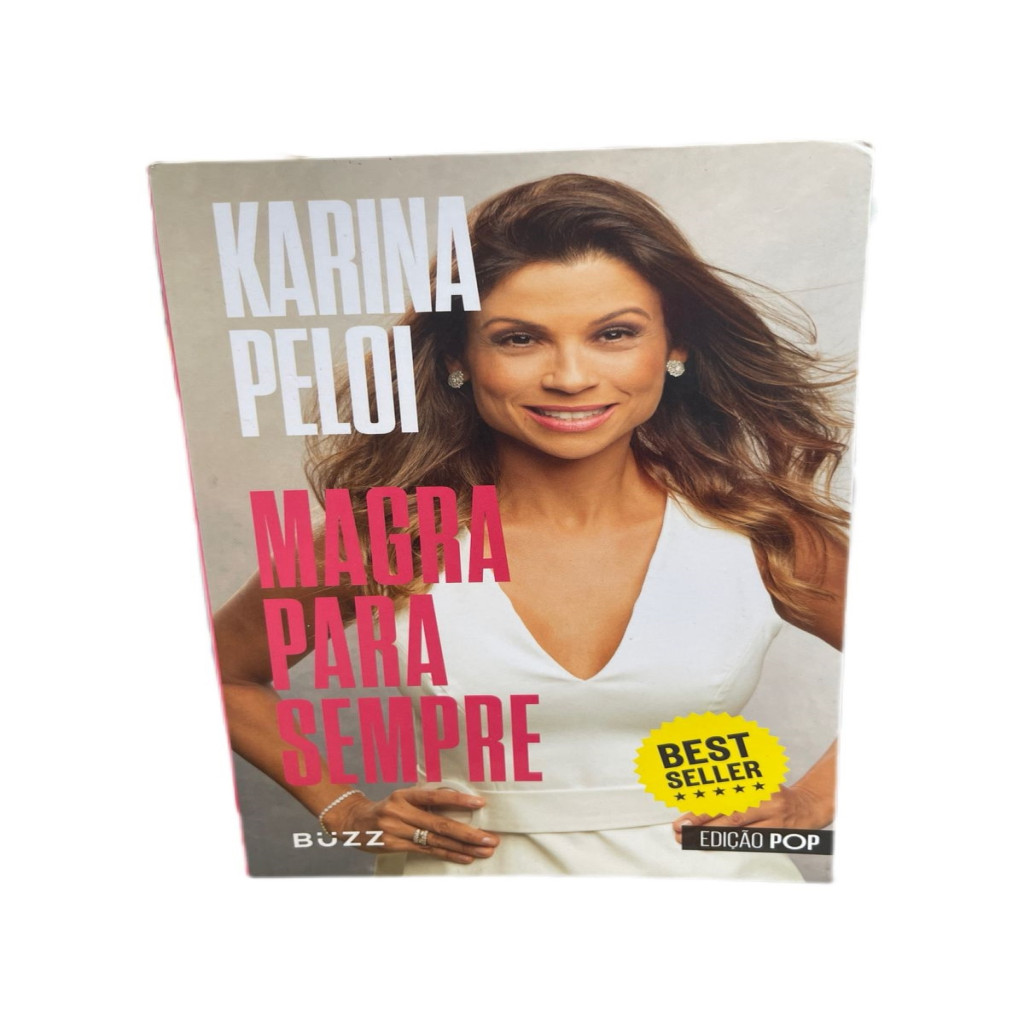 Magra para Sempre (Usado) autor Peloi, Karina
