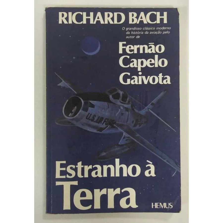 ESTRANHO A TERRA autor RICHARD BACH