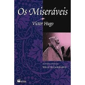 OS MISERÁVEIS autor VICTOR HUGO - ADAPT. WALCYR CARRASCO