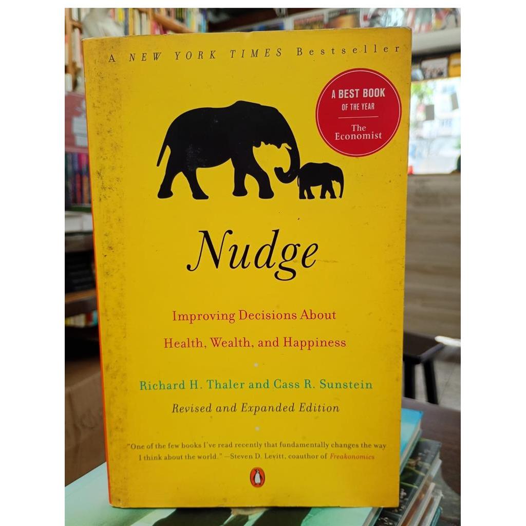 Nudge: Improving Decisions about Health, Wealth, and Happiness autor Richard H. Thaler / Cass R. Sunstein