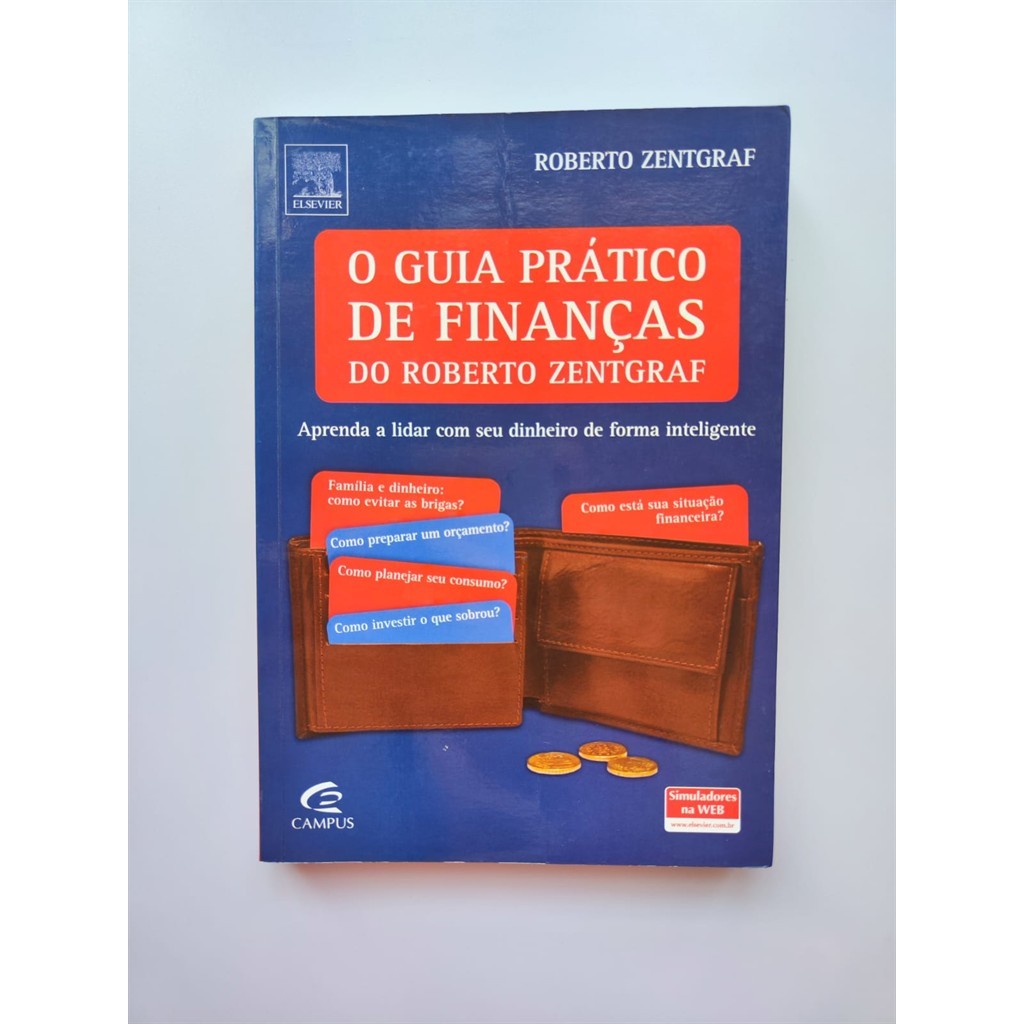 O Guia Prático de Finanças do Roberto Zentgraf autor roberto zentgraf