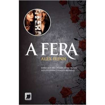 A Fera de Alex Flinn; Ana Carolina Mesquita 7583013