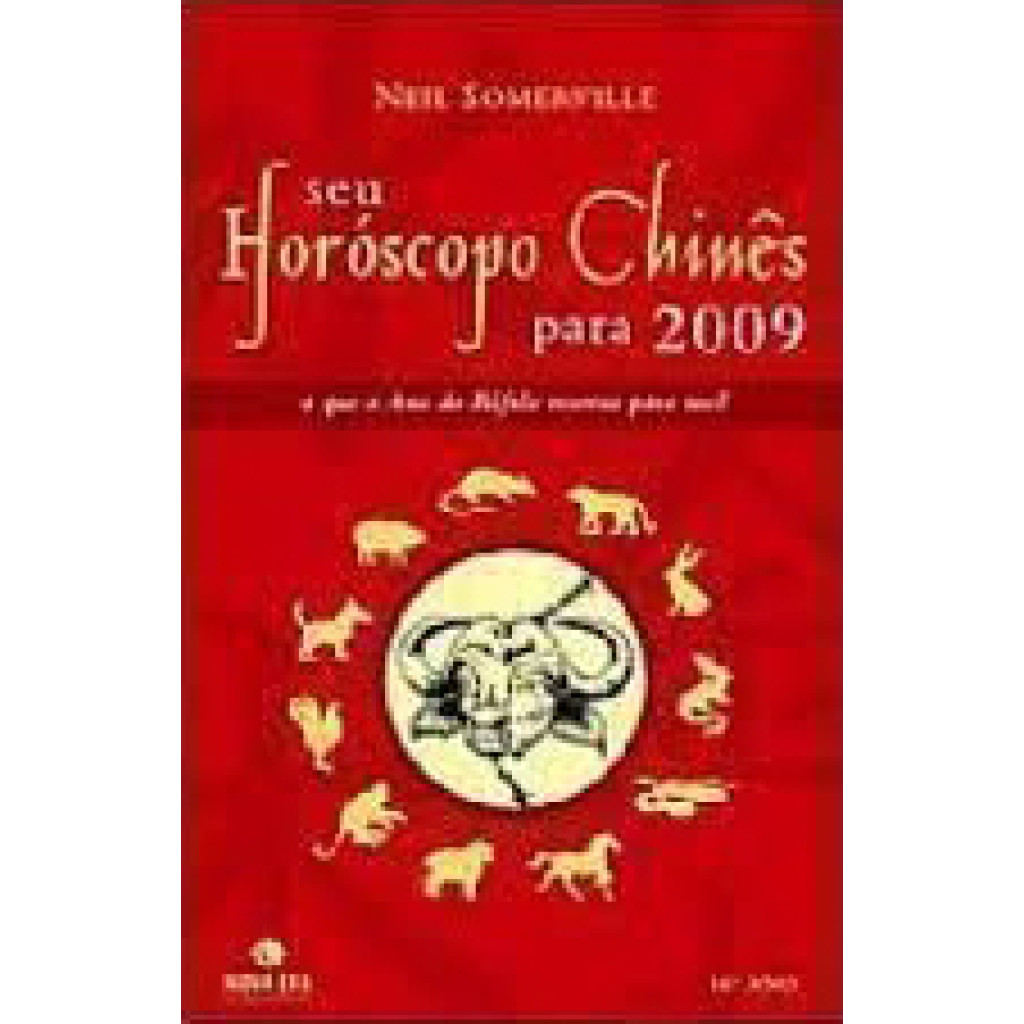 Seu Horoscopo Chines Para 2009 - O Que Ano de Bufalo Reserva Para Voce