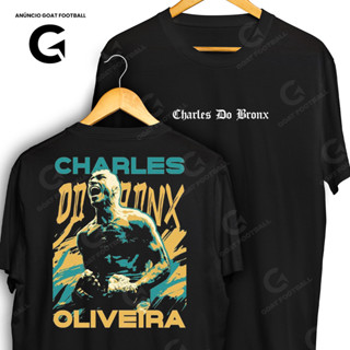 Camiseta Charles Do Bronx Oliveira Frente e Verso Streetwear Blusa Camisa MMA Artes Marciais 100% Algodão em Oferta na Shopee