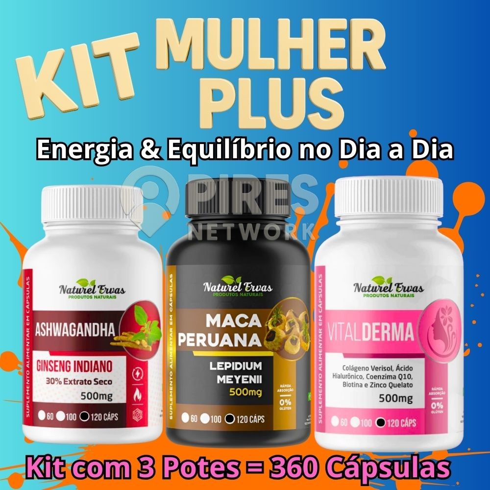KIT 3 POTES – MULHER PLUS – CUIDADO E VITALIDADE COM MAÇA PERUANA + VITAL DERME + ASHWAGANDHA = 360 CÁPSULAS 500Mg em Oferta na Shopee