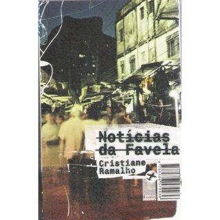 Notícias Da Favela de Cristiane Ramalho 8046719