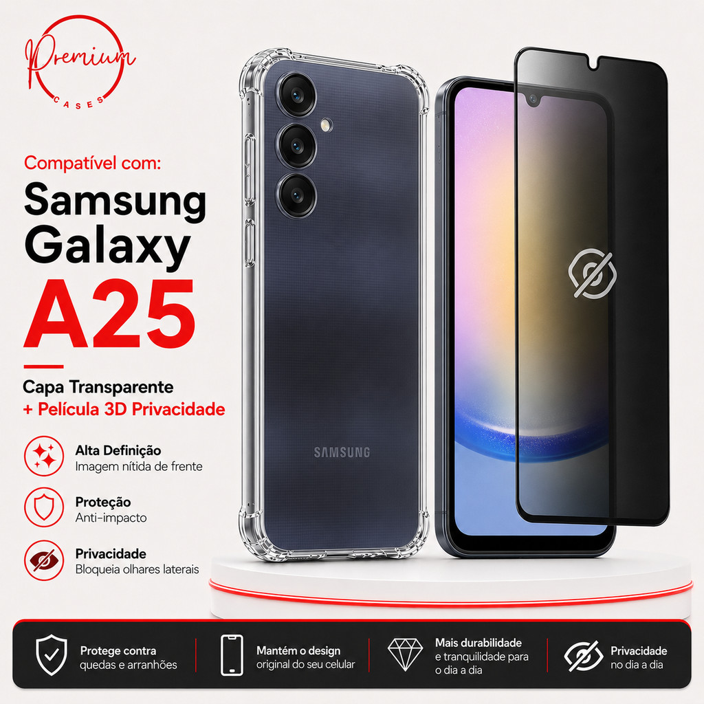Capa Capinha Ant Impacto Compatível Com Galaxy A25 E/OU Película 3D Privacidade