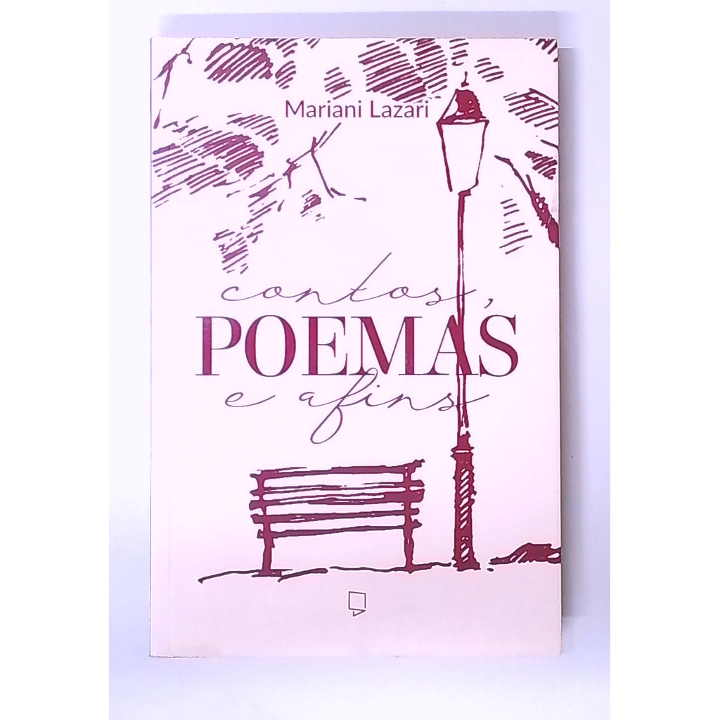 Livro: Contos, Poemas e Afins - Mariani Lazari (Usado)