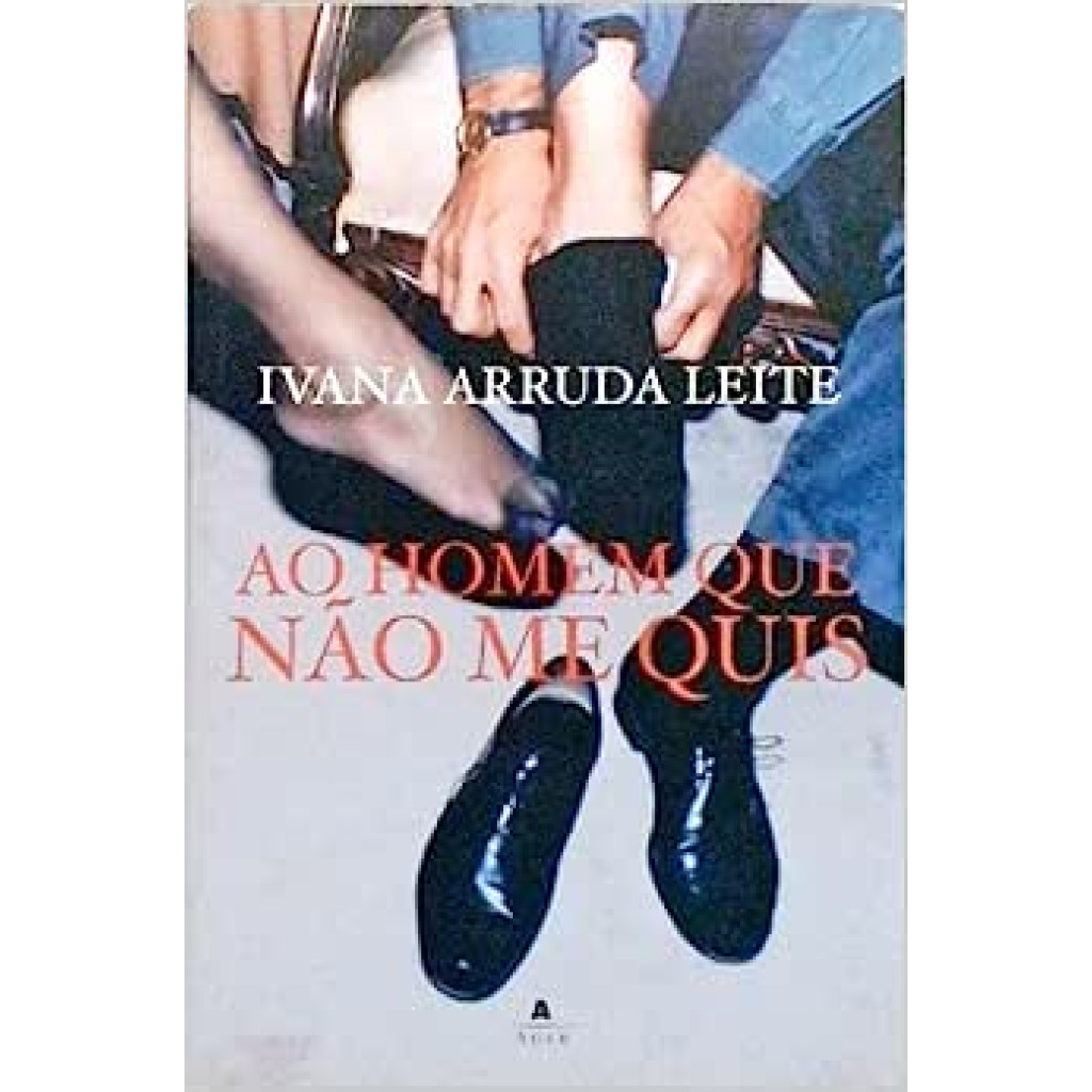 AO HOMEM QUE NAO ME QUIZ