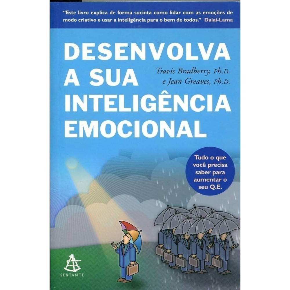 Livro - Desenvolva a sua Inteligência Emocional de Travis Bradberry e Jean Greavex- Liv