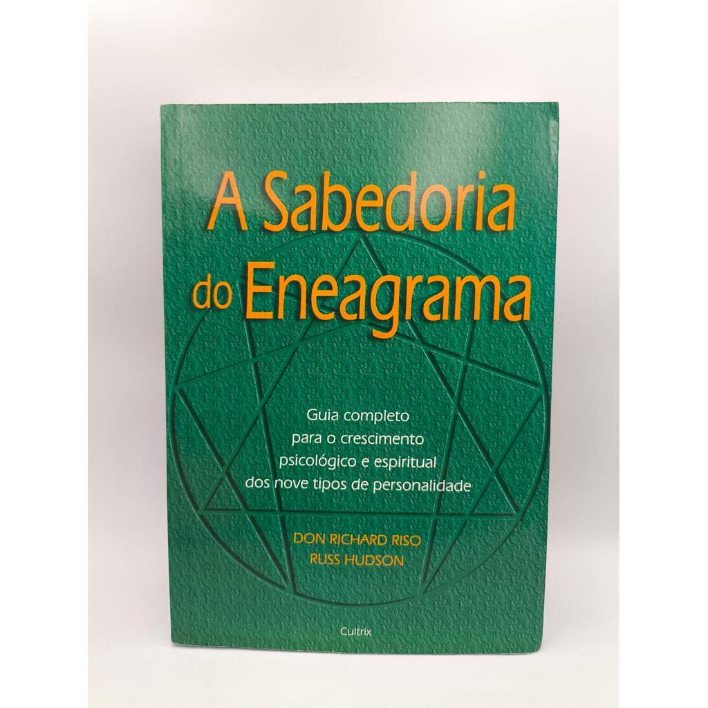 A Sabedoria do eneagrama autor Don richard riso e russ hudson