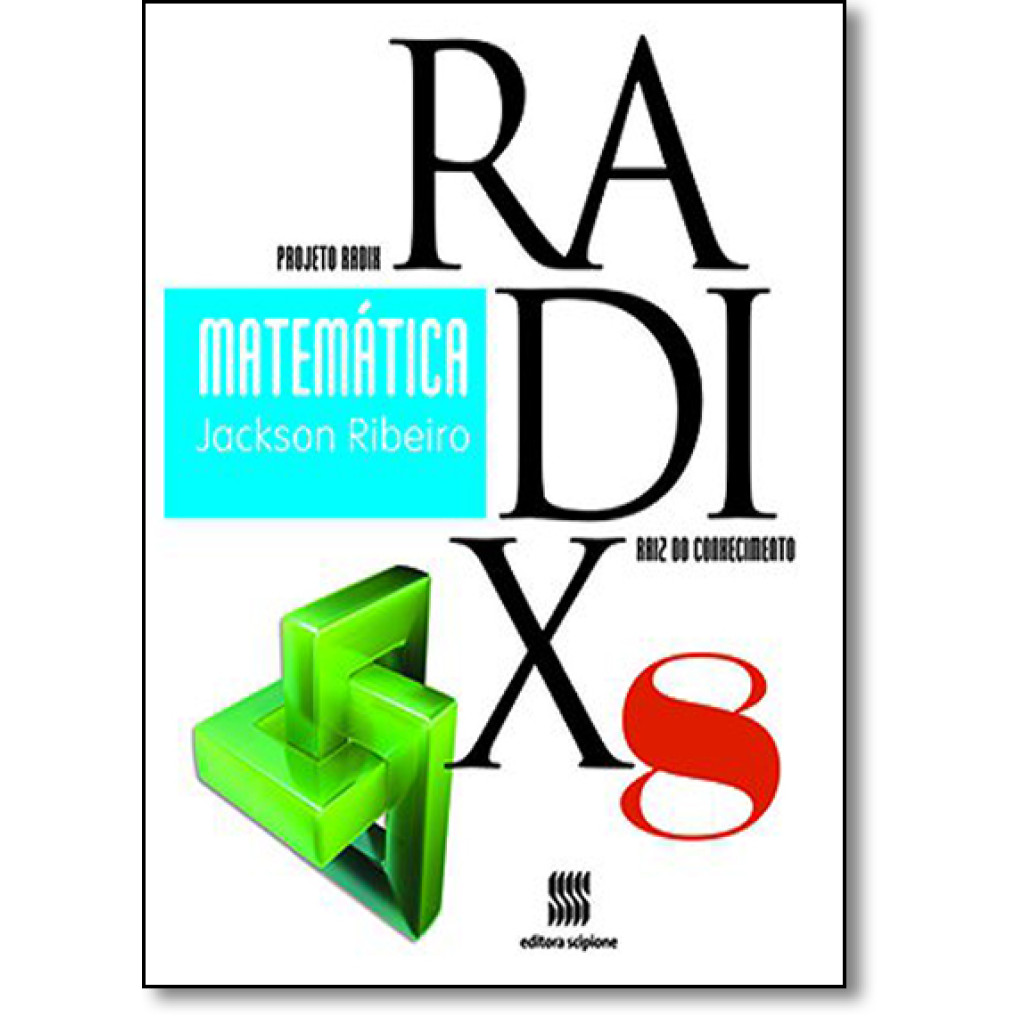 Projeto Radix - Matemática - 8º ano