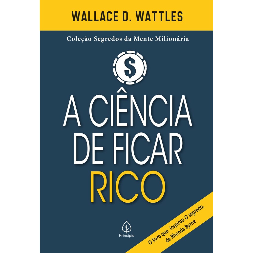 A Ciência de Ficar Rico | Wallace D. Wattles em Oferta na Shopee
