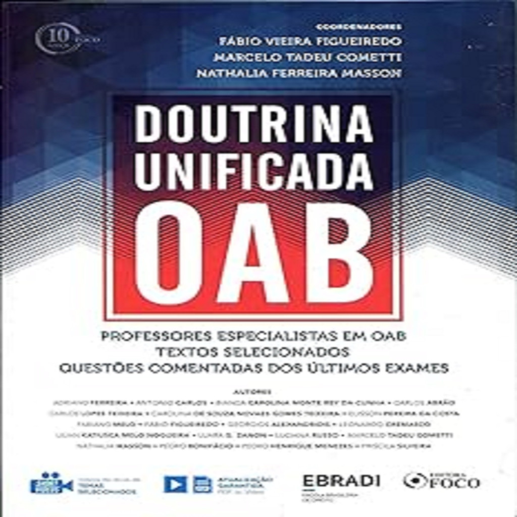 Doutrina unificada OAB autor Fábio Vieira Figueiredo, Marcelo Tadeu Cometti e Nathalia Ferreira Masson