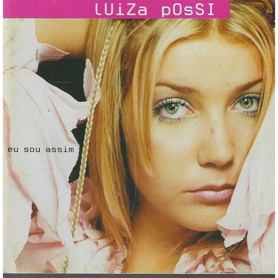 Cd - Luiza Possi - Eu Sou Assim - Lacrado