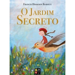 O Jardim Secreto | Frances Hodgson