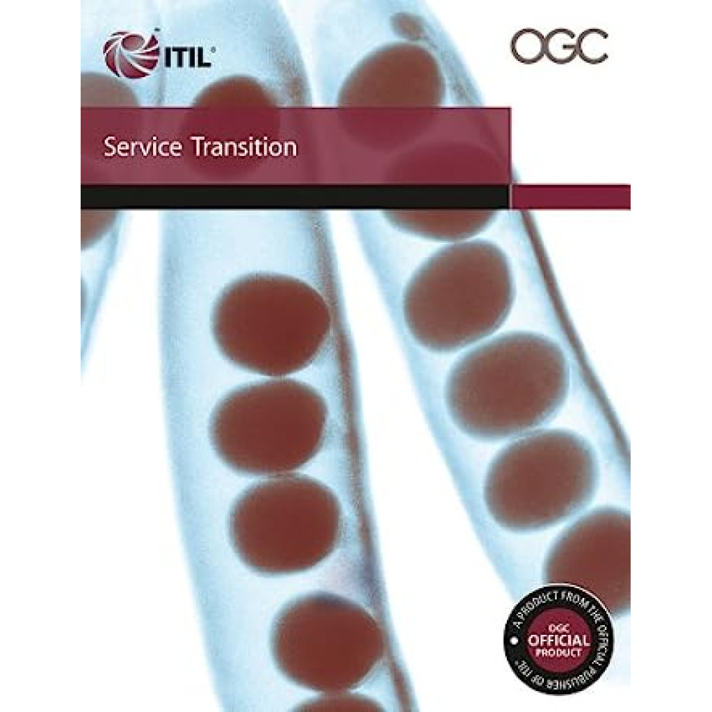Service Transition, Itil - 3 Ed.